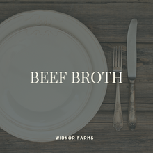 Load image into Gallery viewer, Beef Broth